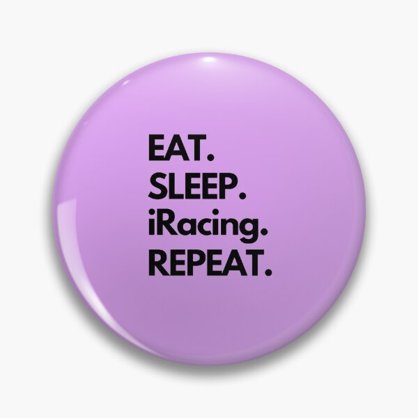 Item preview, Eat Sleep iRacing Repeat designed and sold by TheGreekGuy.