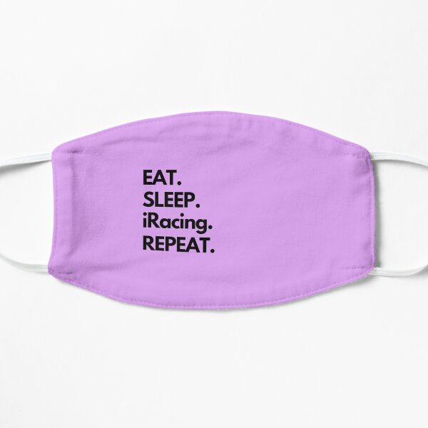 Eat Sleep iRacing Repeat Flat Mask