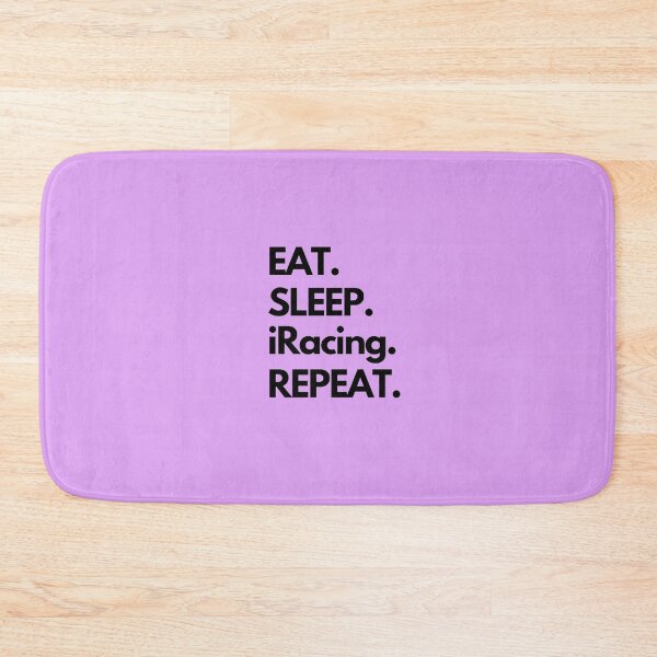 Item preview, Eat Sleep iRacing Repeat designed and sold by TheGreekGuy.