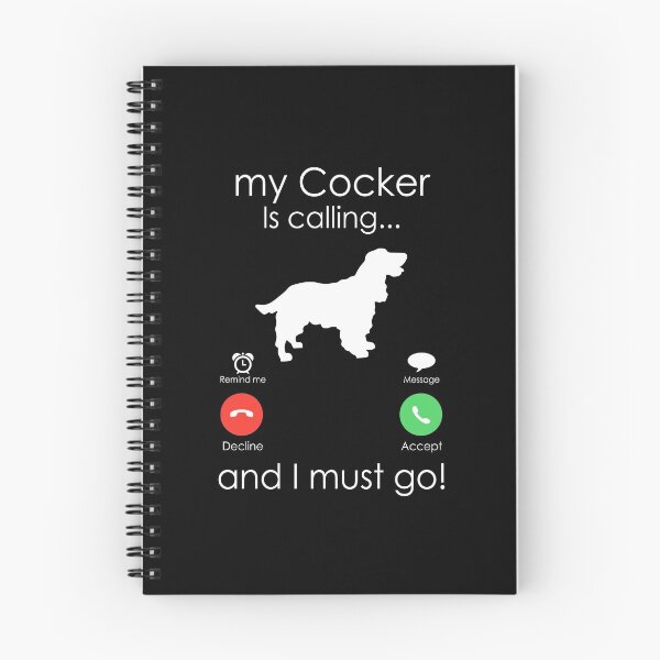 Item preview, Cocker is Calling. Funny Dog Owner Gift designed and sold by majuga.