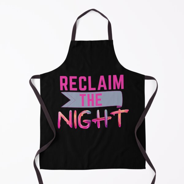 Item preview, Reclaim The Night designed and sold by SunfullyYours.
