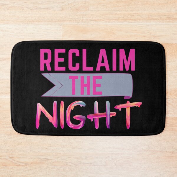 Item preview, Reclaim The Night designed and sold by SunfullyYours.