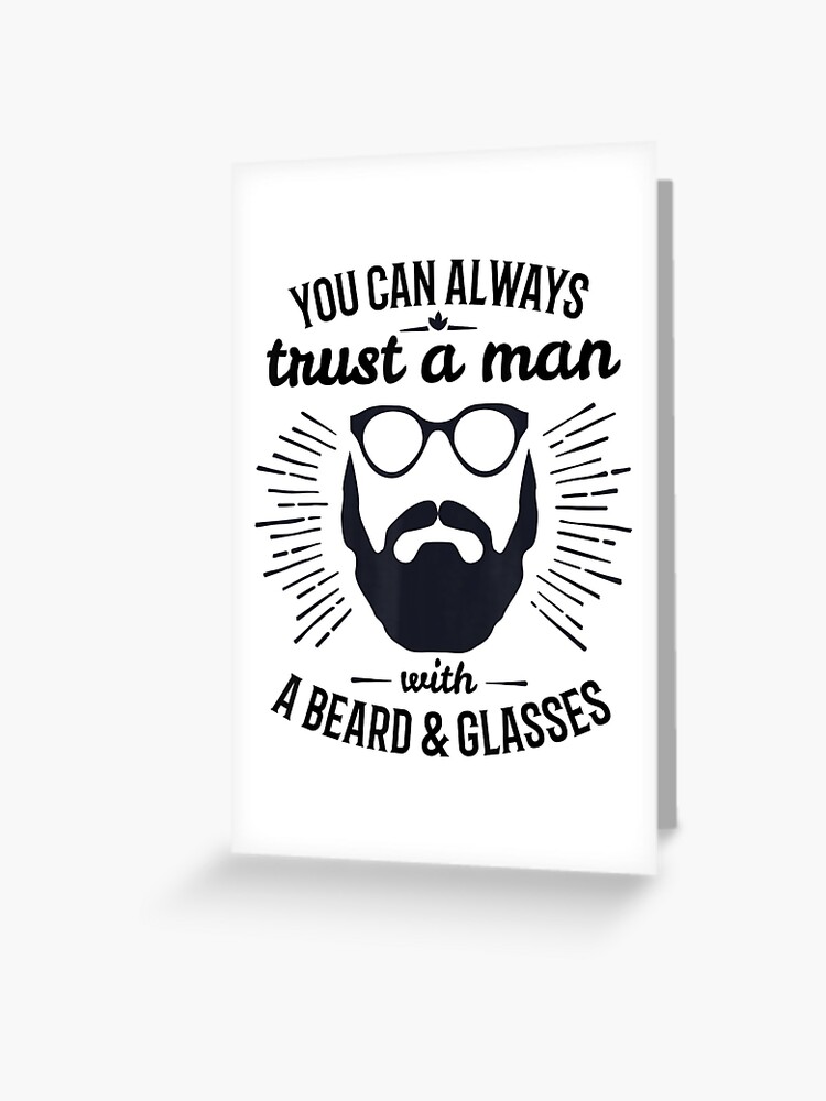 Carte De Vœux Citation De Barbe Pour Les Lunettes D Hommes Barbus Par Marindanewbyart Redbubble