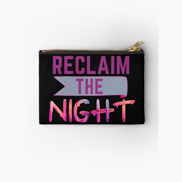Item preview, Reclaim The Night designed and sold by SunfullyYours.