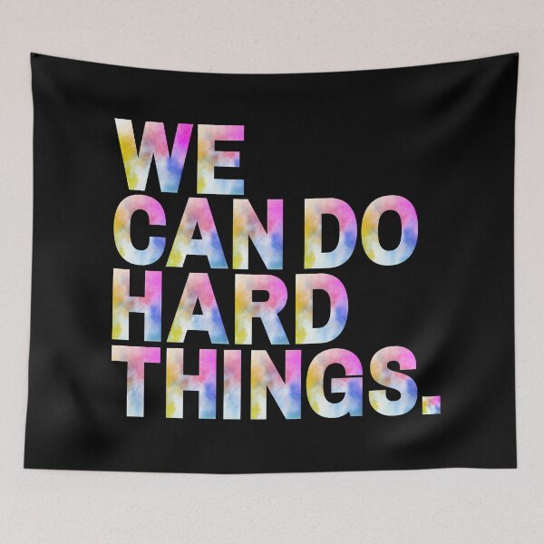 Item preview, We Can Do Hard Things designed and sold by KarolinaPaz.