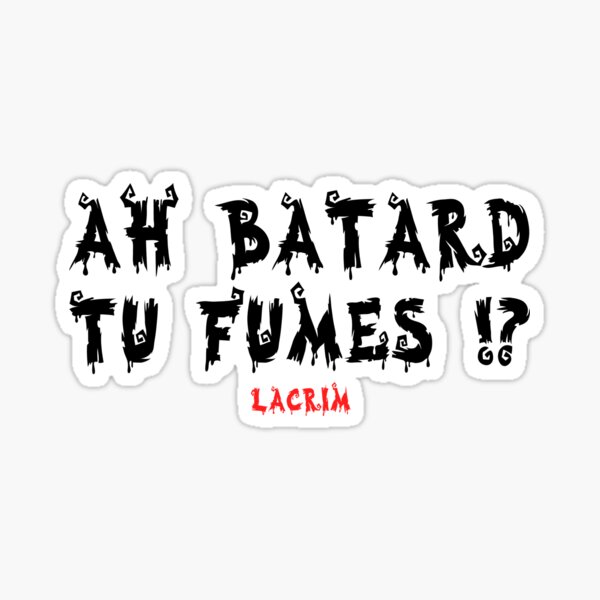 Lacrim Stickers Redbubble