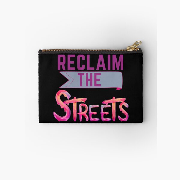 Item preview, Reclaim The Streets designed and sold by SunfullyYours.
