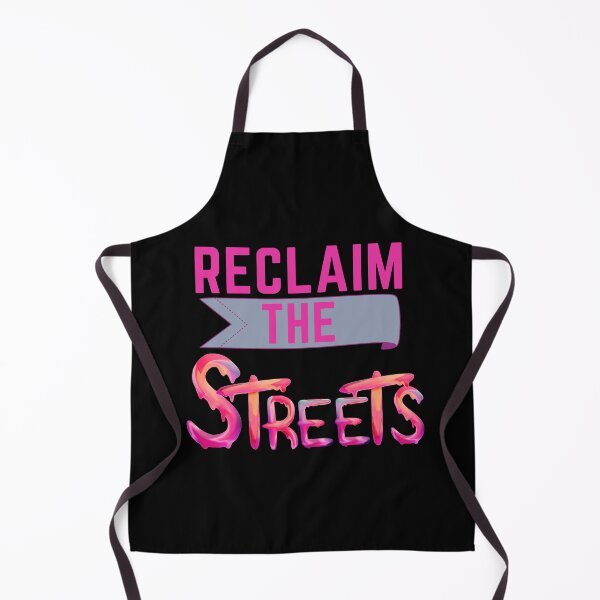 Item preview, Reclaim The Streets designed and sold by SunfullyYours.