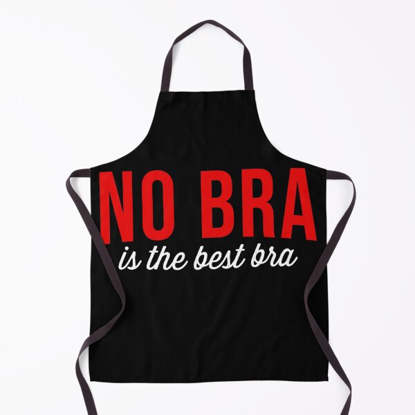 Item preview, No Bra is the Best Bra designed and sold by majuga.