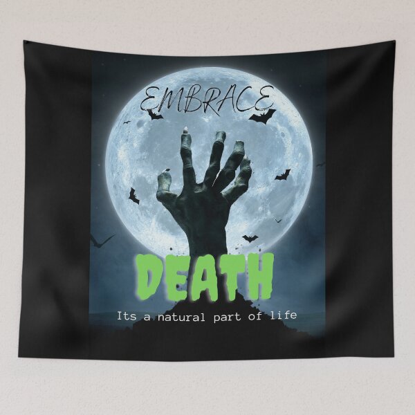 Item preview, Embrace Death-Its A Natural Part Of Life designed and sold by Helen Marvellous.