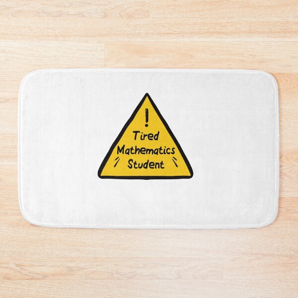Item preview, Funny Mathematics Student Gift Idea: Tired Mathematics Student designed and sold by Pengo Shirt.