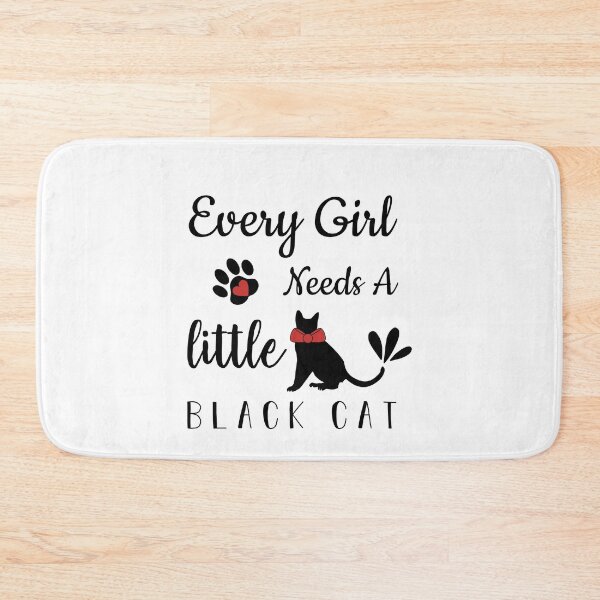 Item preview, Every Girl Needs A Little Black Cat designed and sold by LaceRenee.