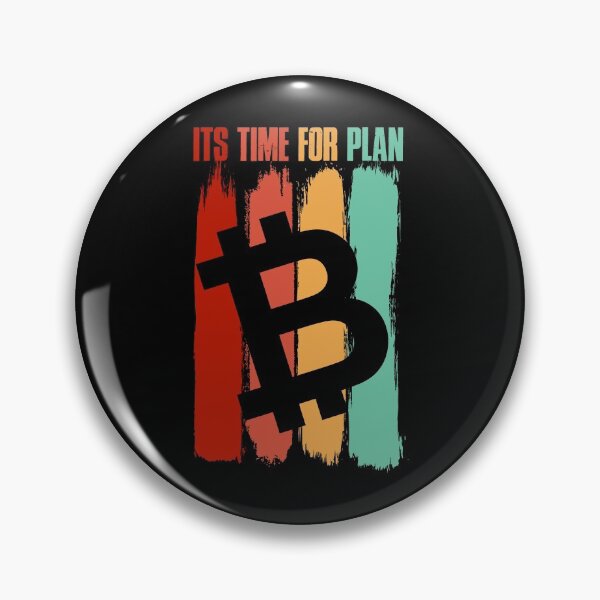 Item preview, It's Time For Plan ₿ designed and sold by ShaykhUmer.