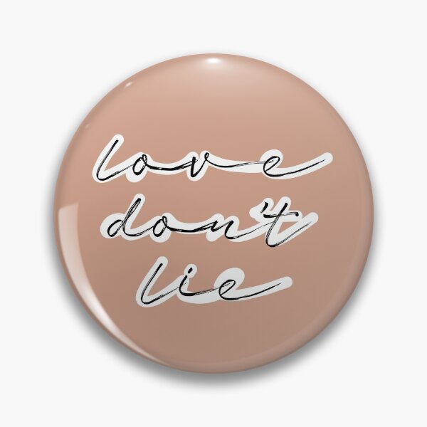 Item preview, LOVE DON'T LIE designed and sold by azified.