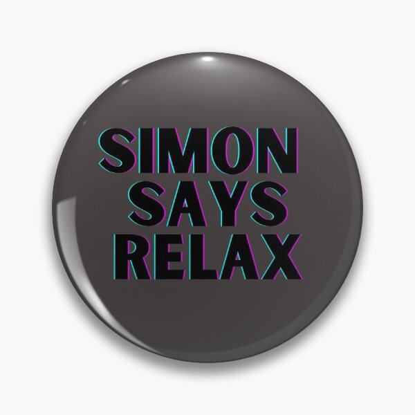 Item preview, simon says relax designed and sold by aquilamachado.