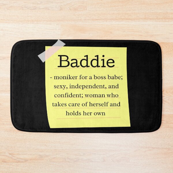 Item preview, Baddie definition  designed and sold by C4Rack.