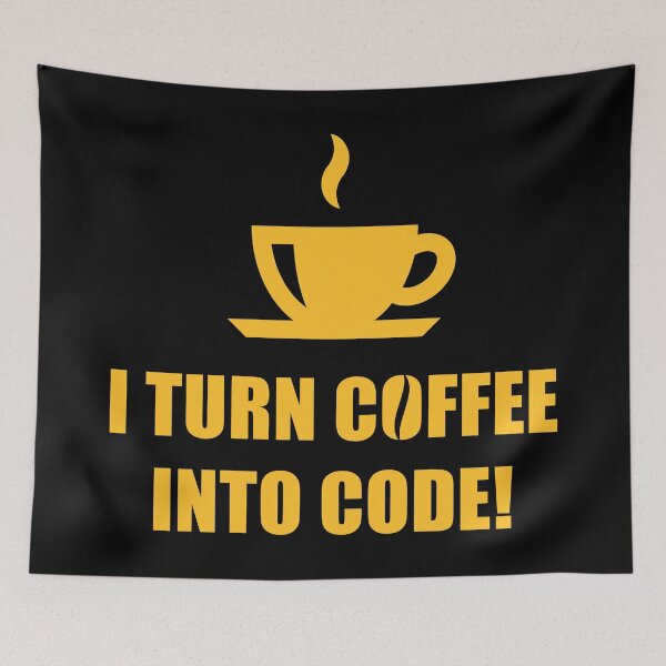 Item preview, I Turn Coffee Into Code! (Coffee / Nerd / Developer / Gold) designed and sold by MrFaulbaum.