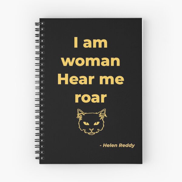 Item preview, I am Woman hear me roar - Helen Reddy designed and sold by Julie Pickering.