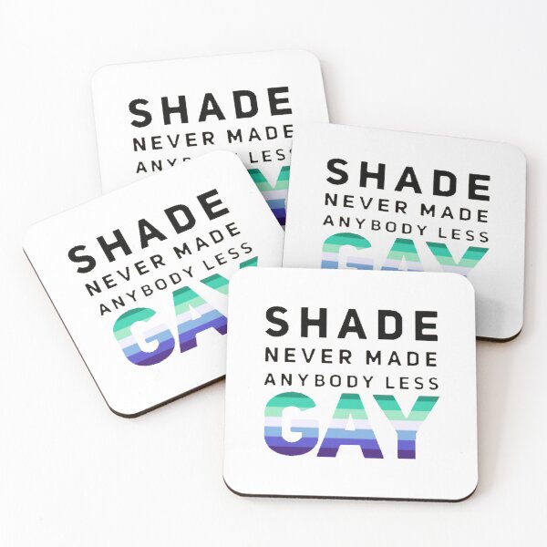 Item preview, Shade Never Made Anybody Less Gay (Version #3, White) designed and sold by UnicornPeeps.