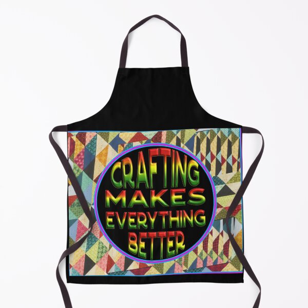 Item preview, FUNNY PATCHWORK - CRAFTING MAKES EVERYTHING BETTER designed and sold by Ralek.