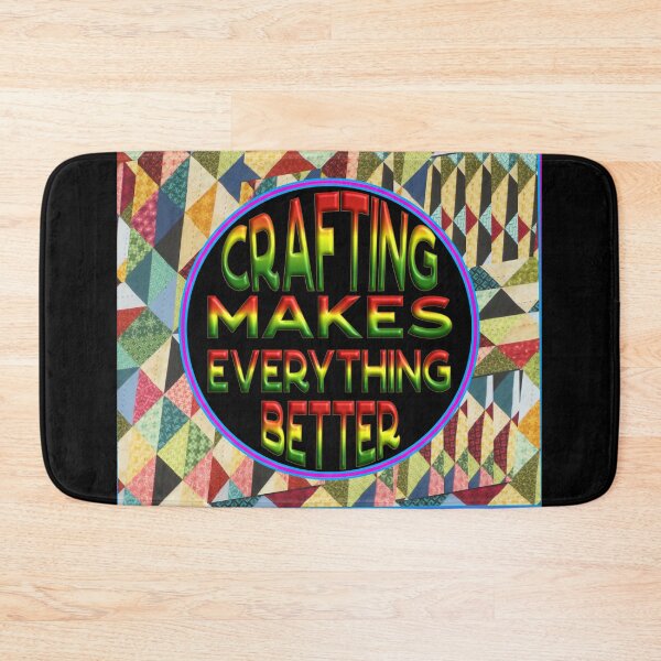Item preview,  FUNNY PATCHWORK - CRAFTING MAKES EVERYTHING BETTER designed and sold by Ralek.