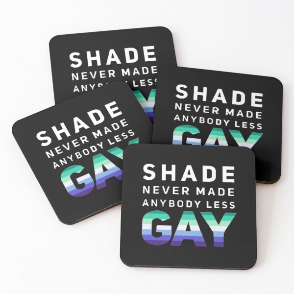 Item preview, Shade Never Made Anybody Less Gay (Version #3, Black) designed and sold by UnicornPeeps.