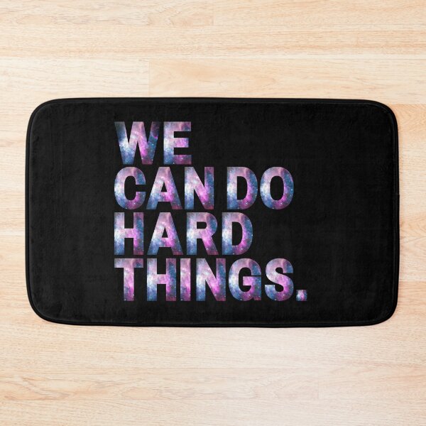Item preview, We Can Do Hard Things | Universe designed and sold by KarolinaPaz.