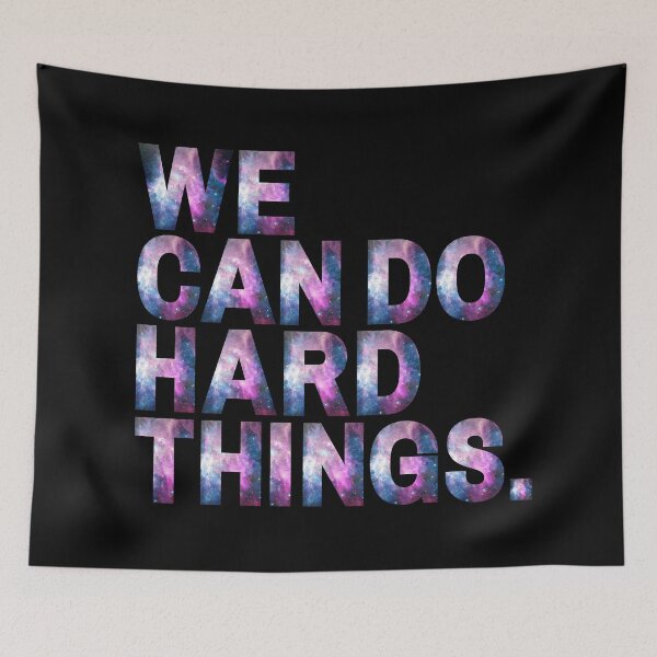 Item preview, We Can Do Hard Things | Universe designed and sold by KarolinaPaz.