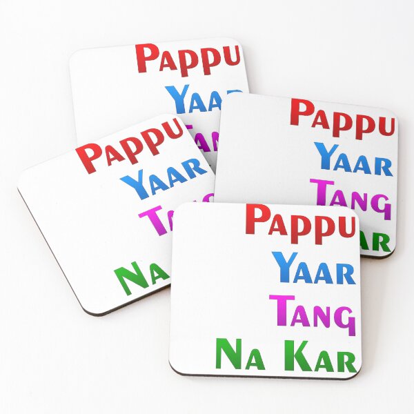 Item preview, Pappu yaar tang na kar designed and sold by ray-day.