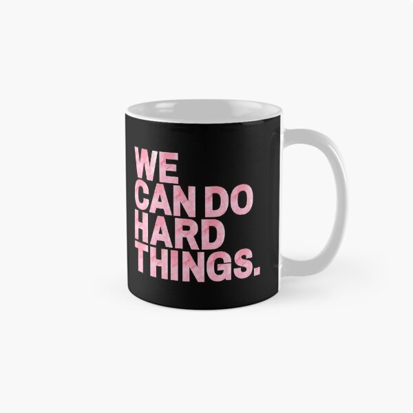Item preview, We Can Do Hard Things | Pink Watercolor designed and sold by KarolinaPaz.
