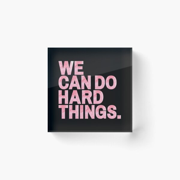 Item preview, We Can Do Hard Things | Pink Watercolor designed and sold by KarolinaPaz.