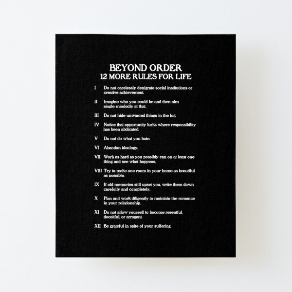 "Beyond Order 12 More Rules For Life - Jordan Peterson" Mounted Print ...