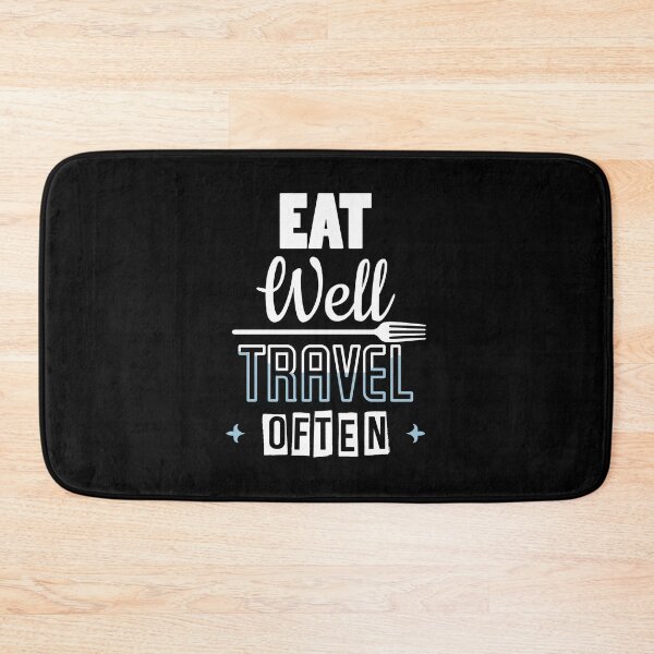 Item preview, Eat Well Travel Often designed and sold by SmartStyle.