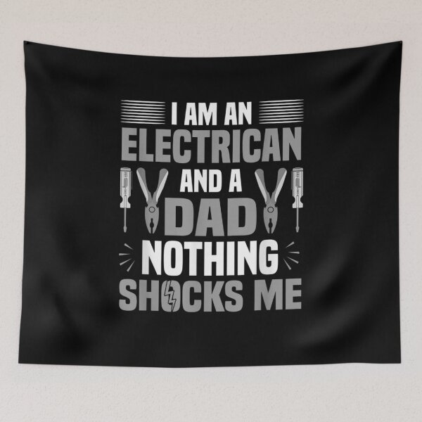 Item preview, I Am An Electrician Dad Nothing Scare Me Lineman Wireman  designed and sold by manidala.