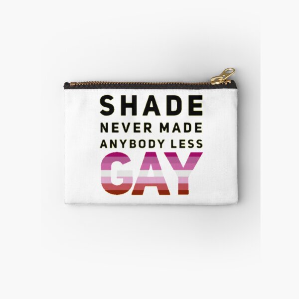 Item preview, Shade Never Made Anybody Less Lesbian (White) designed and sold by UnicornPeeps.