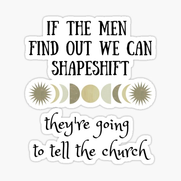 Aperçu de l'œuvre Si les hommes découvrent que nous pouvons changer de forme, ils vont le dire à l'Église créée et vendue par SingofSolace.