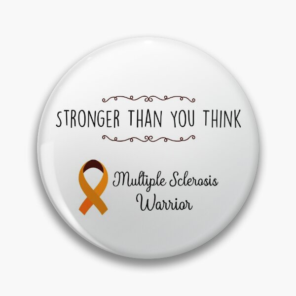 Item preview, Multiple Sclerosis Warrior, Multiple Sclerosis Awareness designed and sold by AnsDesigns.
