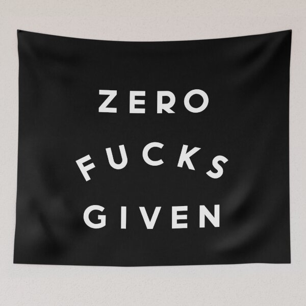 Item preview, Zero Fucks Given Funny Quote designed and sold by Paulina Vanlife.