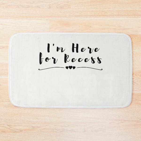Item preview,  I'm Here for Recess designed and sold by walidsam07.
