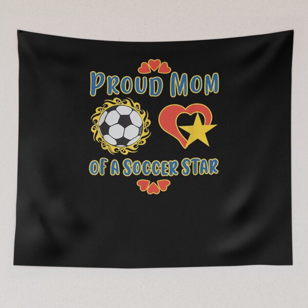 Item preview, Proud Mom Of A Soccer Star Mother's Day Design  designed and sold by manidala.