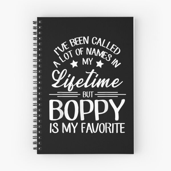 Item preview, Called A Lot Of Names My Lifetime But Boppy Is My Favorite designed and sold by manidala.