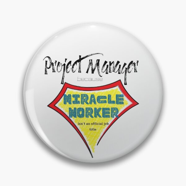 Item preview, Project manager miracle worker super hero designed and sold by Awesomefamily.