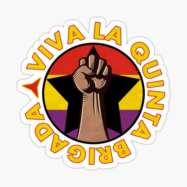 Viva La Quinta Brigada Sticker