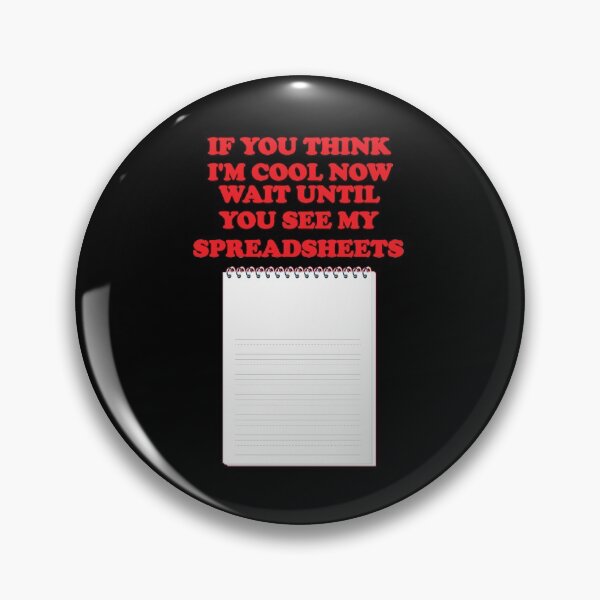 Item preview, If you think i'm cool now wait until you see my spreadsheets designed and sold by hicham4you.