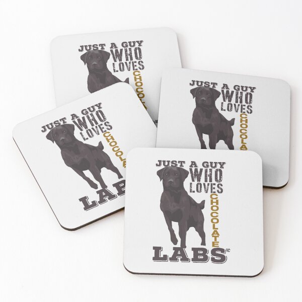 Item preview, Just a Guy Who Loves Chocolate Labradors designed and sold by LifeCrush.