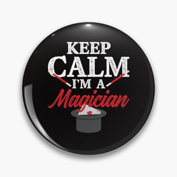 Item preview, Keep Calm I'm A Magician designed and sold by MagicSD Designs.