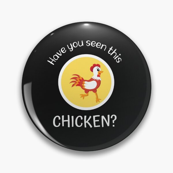 Item preview, Have You Seen This Chicken designed and sold by SportyDogShop.