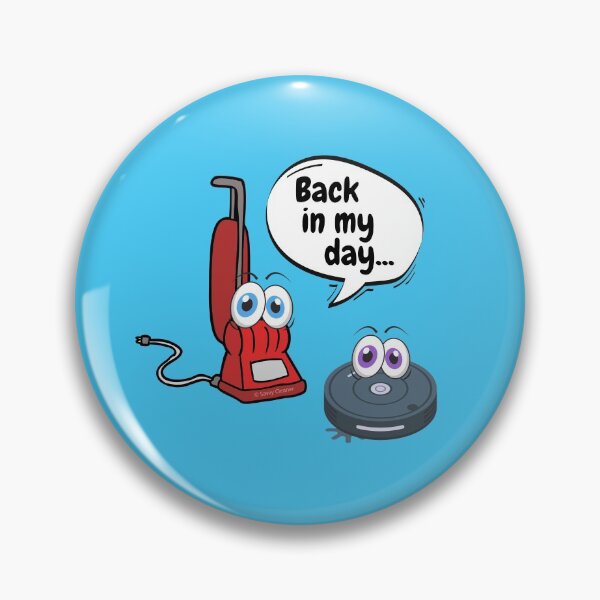 Item preview, Back In My Day Fun Vacuum And Robot Vacuum Cartoon Cleaning Humor designed and sold by SavvyCleaner.