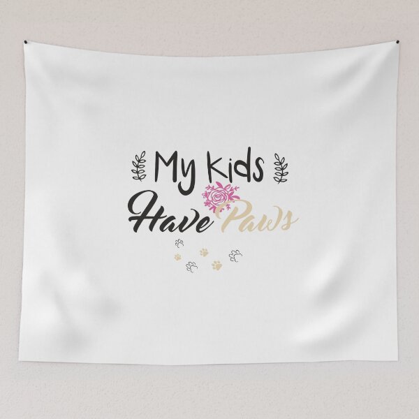 Item preview, My Kids Have Paws designed and sold by designisthelife.