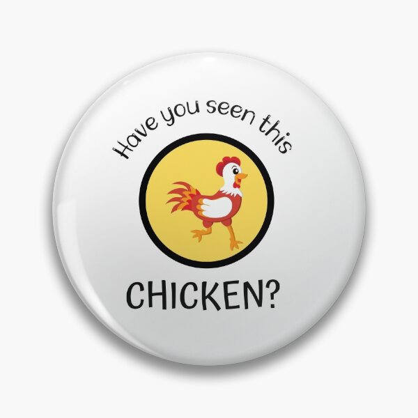 Item preview, Have You Seen This Chicken designed and sold by SportyDogShop.